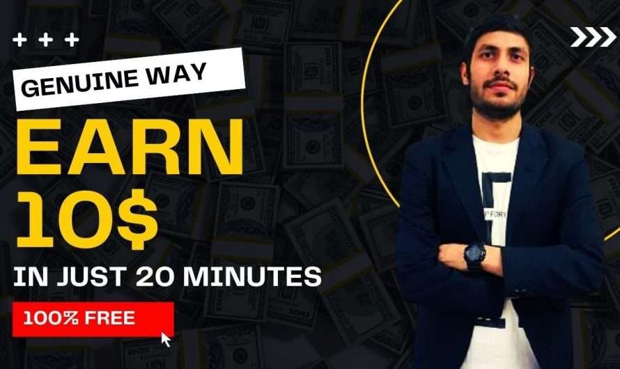 How to Earn Online $10 daily in Just 20 Minutes