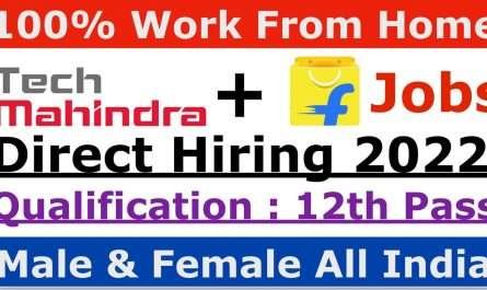Work From Home Jobs 2022 | Flipkart & Tech Mahindra
