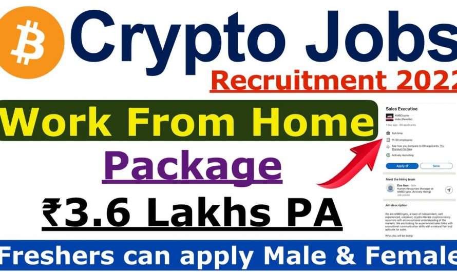 Crypto Recruitment 2022 | New Vacancy