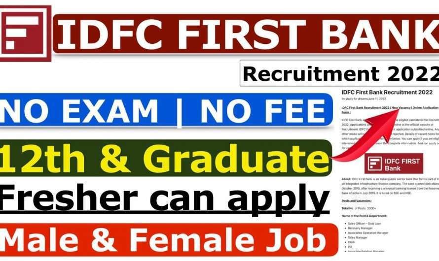 IDFC First Bank Recruitment 2022