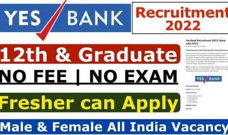 Yes Bank Recruitment 2022 | Bank Jobs 2022