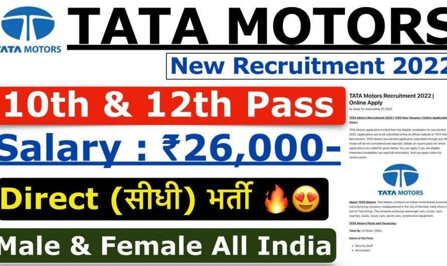 Tata Motors Jobs 2022 | Tata Motors 8000+ Vacancy 2022 >> Apply
