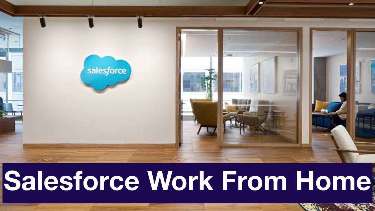 Salesfroce Recruitment 2022 Work From Home > Apply Now