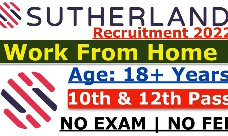 Sutherland New Recruitment 2022: 10th Pass Work from Home