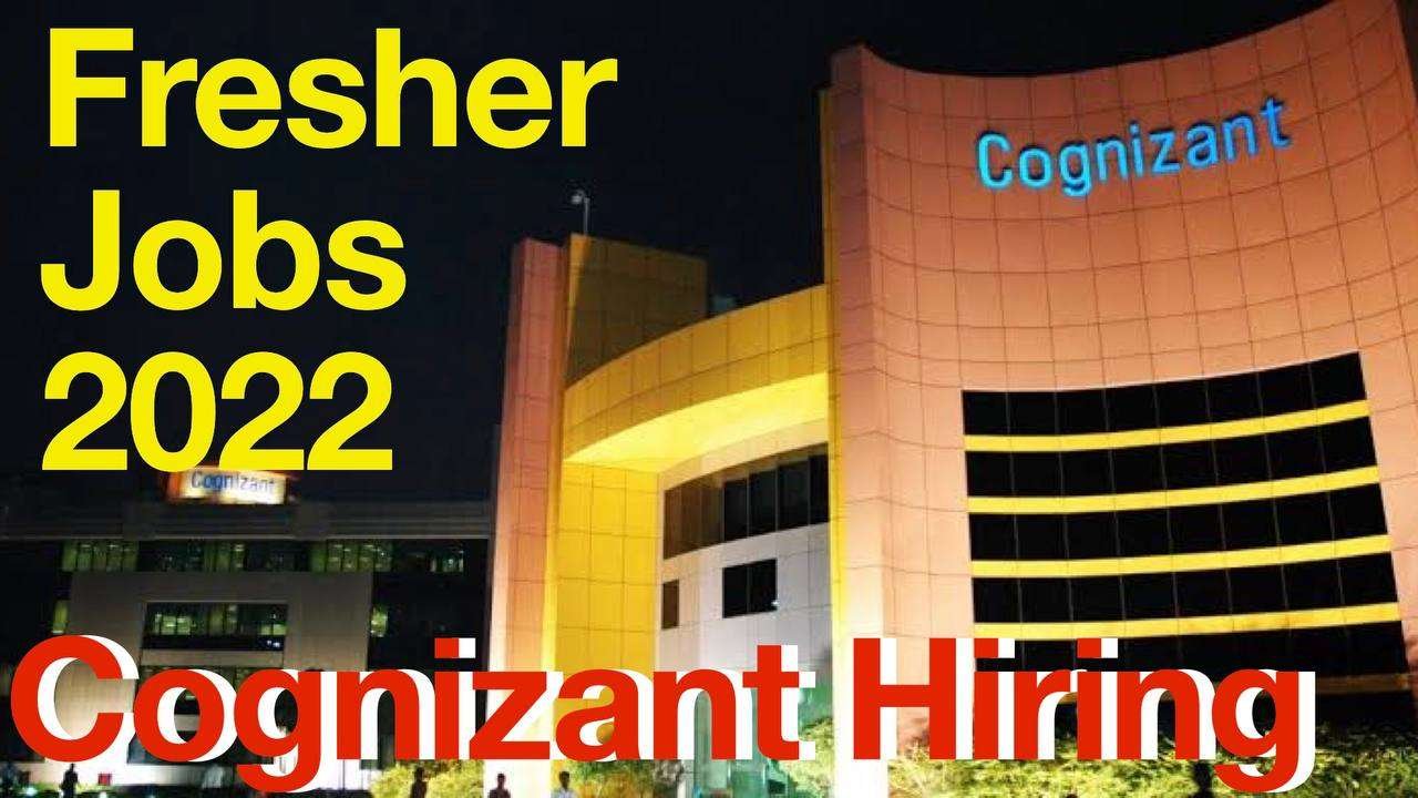 Cognizant New Recruitment 2022