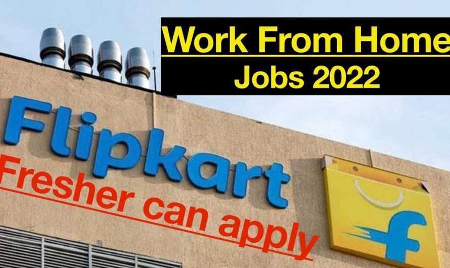 Flipkart Work from Home Recruitment 2022 > Apply Online