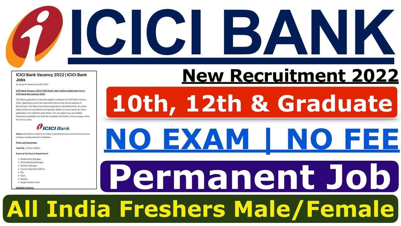 Icici Bank Fresher Hiring 2022 Icici Bank Jobs Apply Online 2291