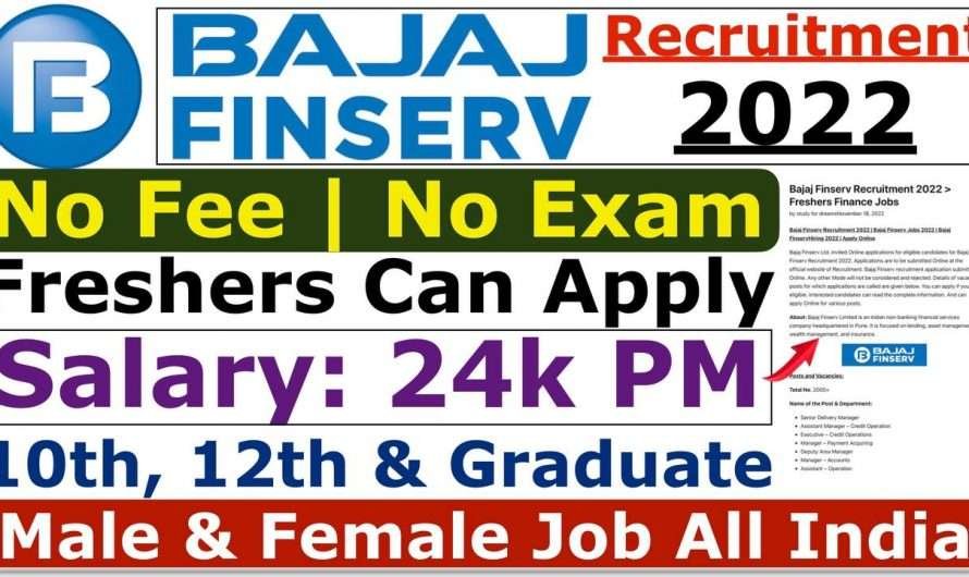 Bajaj Finserv Recruitment 2022 > Freshers Finance Jobs