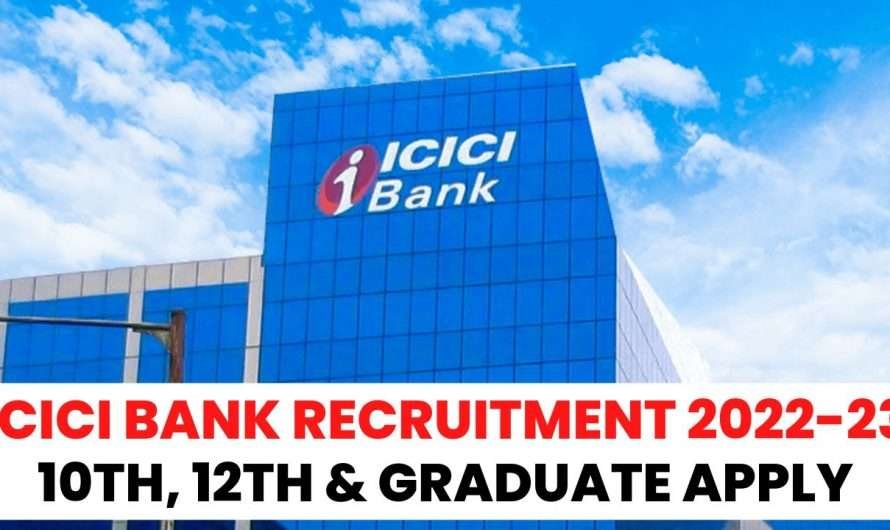 ICICI Bank Recruitment 2023 >> Apply Online PO & Other Posts