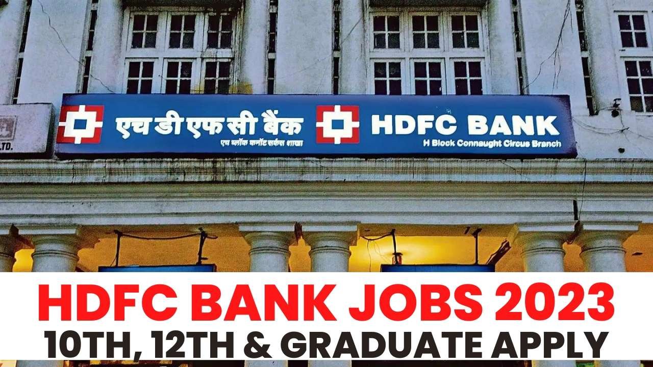 HDFC Bank Hiring 2023