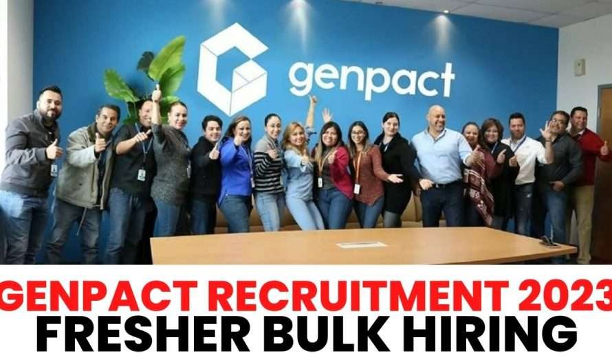 Genpact Recruitment 2023 > 4000+ Fresher Bulk Hiring