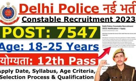 Delhi Police Constable Recruitment 2023