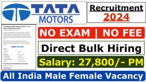 Tata Motors Recruitment 2024