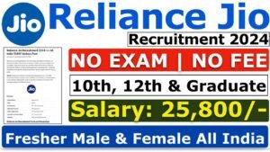 Reliance Jio Recruitment 2024