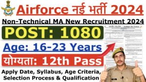Airforce Non-Tech Medical Assistant Recruitment 2024