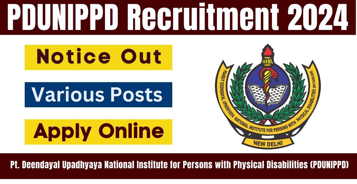 PDUNIPPD Recruitment 2024 Eligibility & Qualification best Job