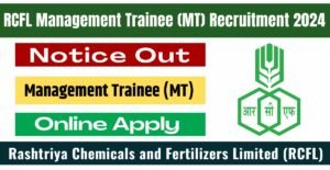 RCFL Management Trainee MT Recruitment