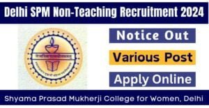 Delhi-SPM-Non-Teaching-Recruitment