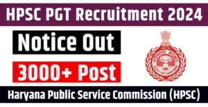 HPSC PGT Recruitment 2024