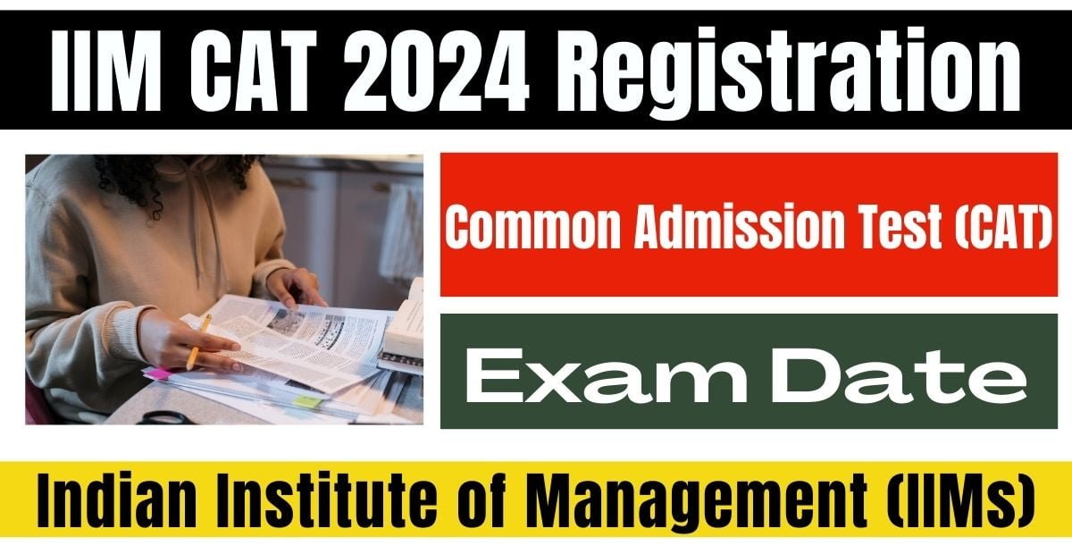 IIM CAT 2024 Registration