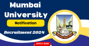 Mumbai University Faculty Recruitment 2024