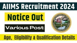 AIIMS Recruitment 2024