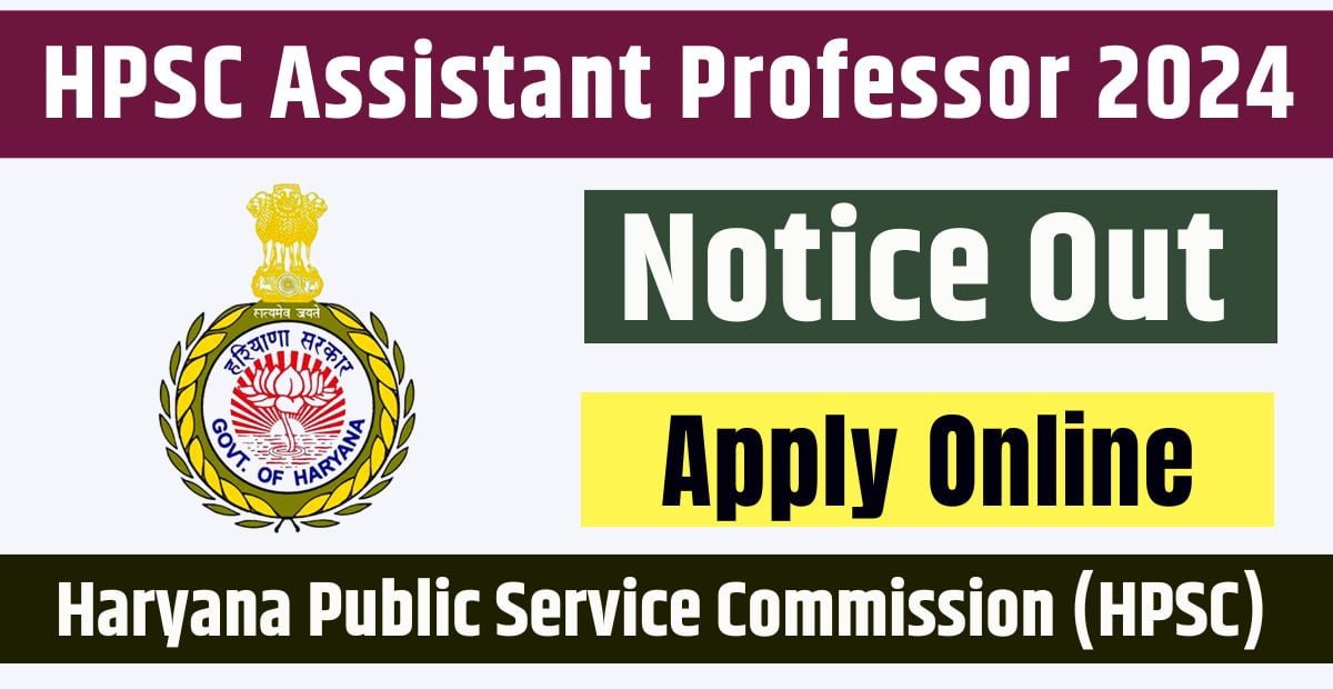 HPSC Assistant Professor Recruitment 2024