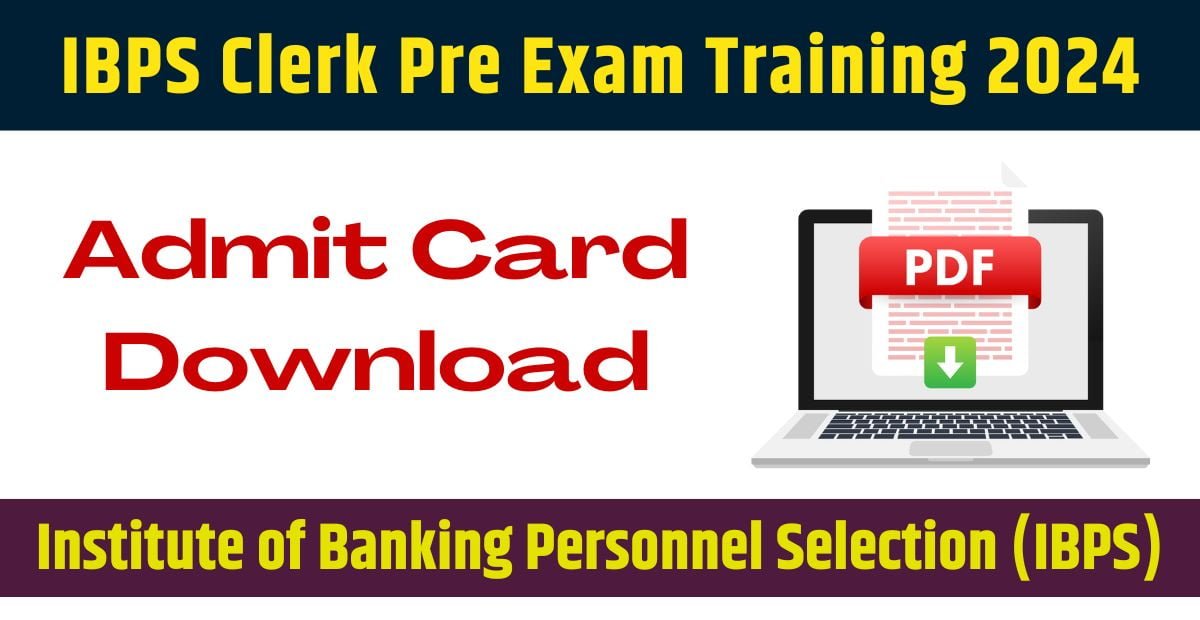 IBPS Clerk Admit Card