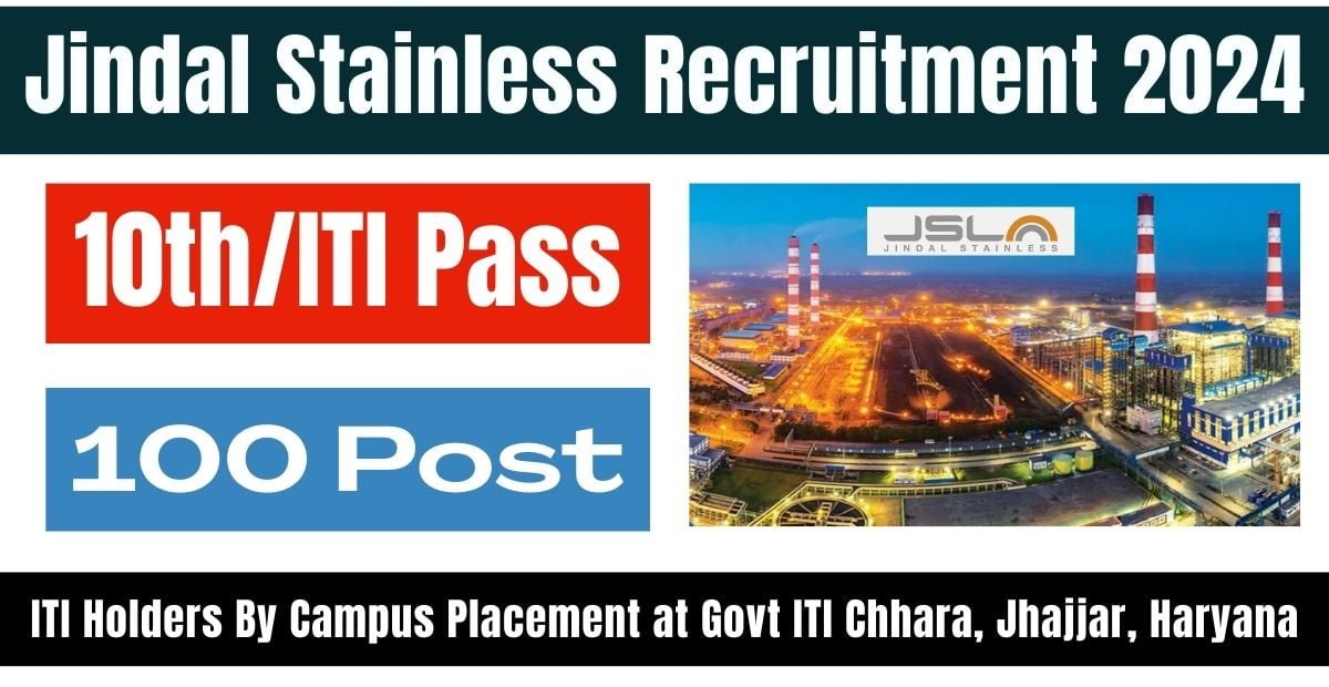 Jindal Stainless Recruitment