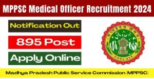 MPPSC Medical Officer Recruitment 2024
