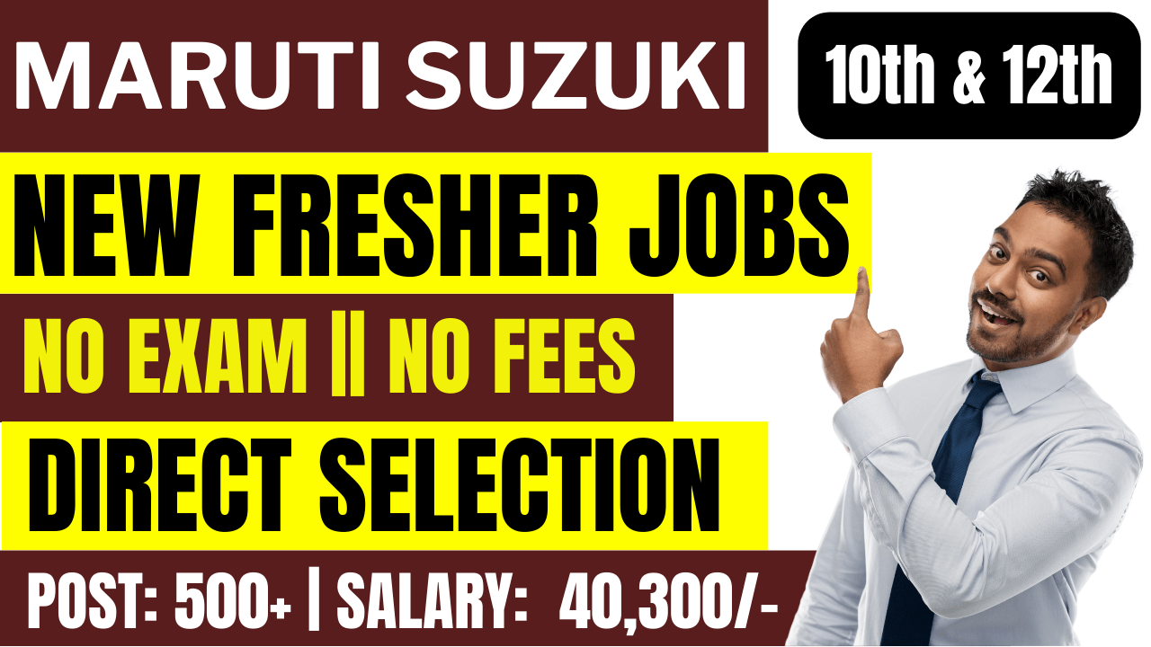 Maruti Suzuki Gurgram Recruitment 2024