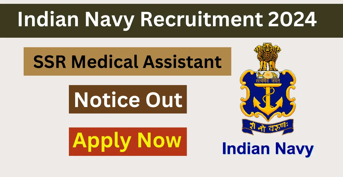 Indian Navy SSR Medical Assistant Recruitment
