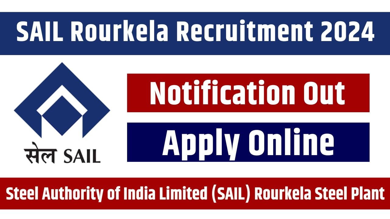 SAIL Rourkela Apprentice Recruitment 2024