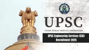 UPSC Engineering Services (ESE) Recruitment 2025 Eligibility Details Apply Online Form