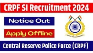 CRPF SI Recruitment