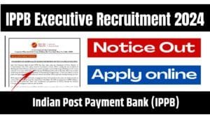 IPPB Executive Recruitment