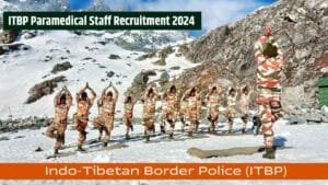 ITBP Paramedical Staff Recruitment 2024