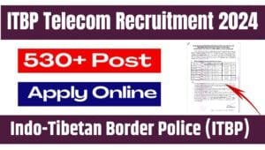 ITBP Telecom Recruitment 2024