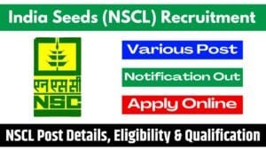 India Seeds (NSCL) Recruitment 2024