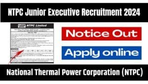 NTPC Junior Executive Recruitment