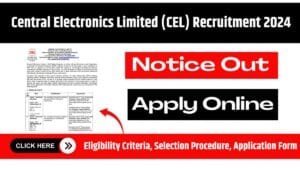 Central Electronics Limited (CEL) Recruitment