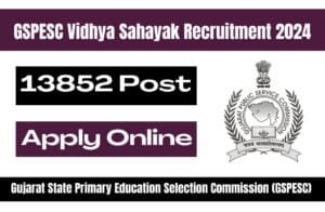 GSPESC Vidhya Sahayak Recruitment
