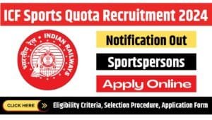 ICF Sports Quota Recruitment