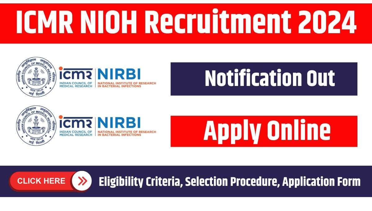ICMR NIOH Recruitment 2024