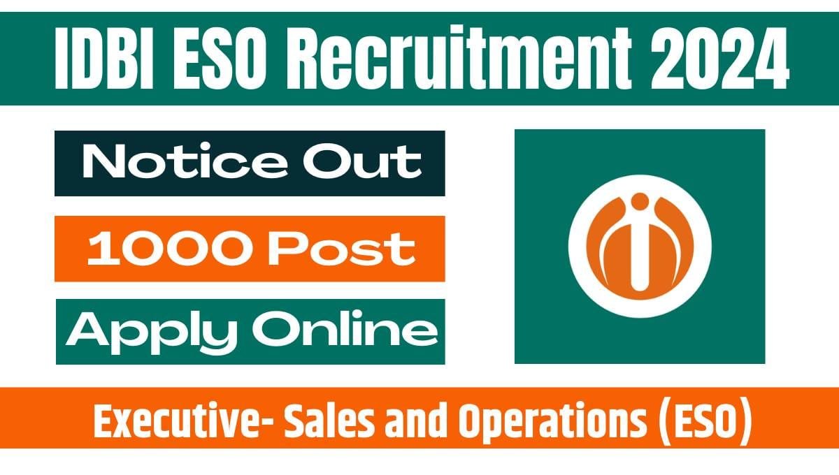 IDBI ESO Recruitment 2024