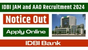 IDBI JAM and AAO Recruitment
