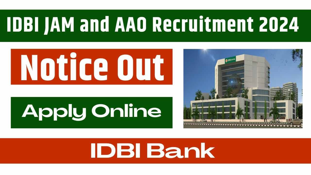 IDBI JAM and AAO Recruitment