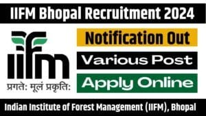 IIFM Bhopal Recruitment