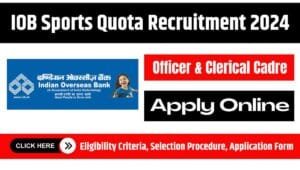IOB Sports Quota Recruitment