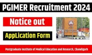 PGIMER Recruitment 2024